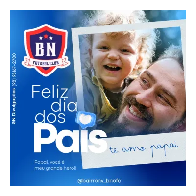 Homenagem ao dia dos pais.